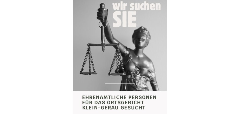 Statue Justitia mit Waage und Überschrift Ehrenamtliche Personen für Ortsgericht Klein-Gerau gesucht