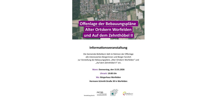 Flyer Informationsveranstaltung Offenlage Bebauungspläne Alter Ortskern Worfelden und Auf dem Zehnthöbel II